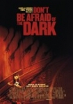 Don't Be Afraid of the Dark