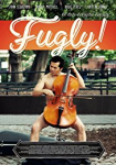 Fugly!